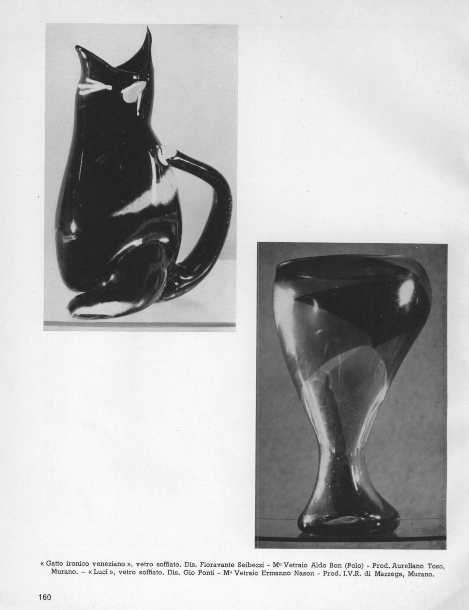 Venetian cat of blown glass designed by Fioravante Seibezzi - Blown by Aldo Bon (Polo) - Produced by Aureliano Toso, Murano and Lights blown glass piece designed by Gio Ponti Blown by Ermanno Nason - Produced by I.V.R. di Mazzega, Murano.